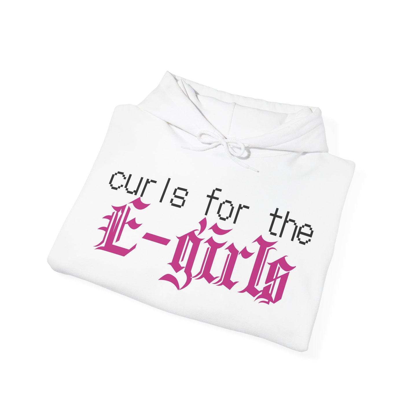Curls For The E-girls hoodie