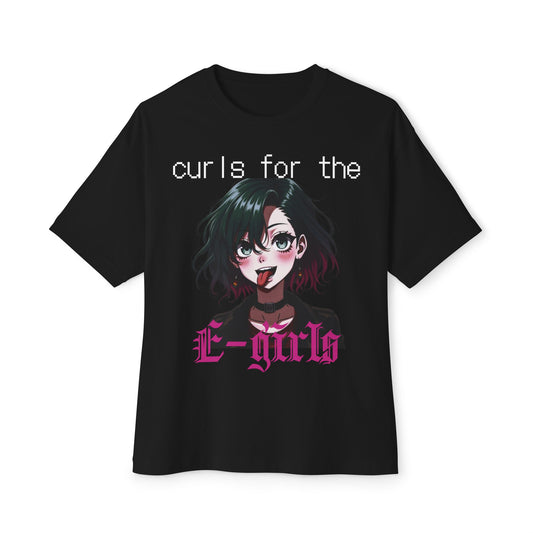 Curls For The E-girls oversized tee